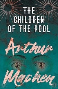 The Children of the Pool