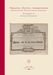 Theater - Zettel - Sammlungen