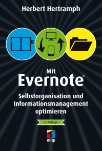 Mit Evernote Selbstorganisation und Informationsmanagement optimieren