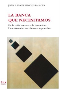 La banca que necesitamos