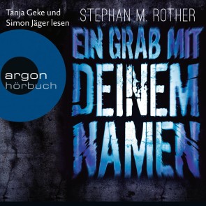 Ein Grab mit deinem Namen