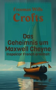 Das Geheimnis um Maxwell Cheyne