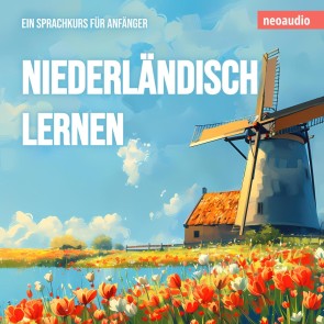 Niederländisch lernen - Sprachkurse für Anfänger