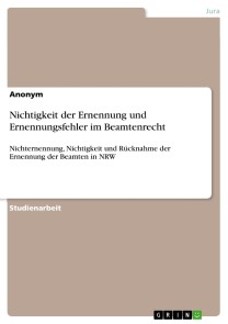 Nichtigkeit der Ernennung und Ernennungsfehler im Beamtenrecht