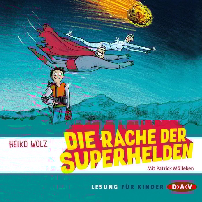 Die Rache der Superhelden