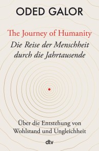 The Journey of Humanity - Die Reise der Menschheit durch die Jahrtausende