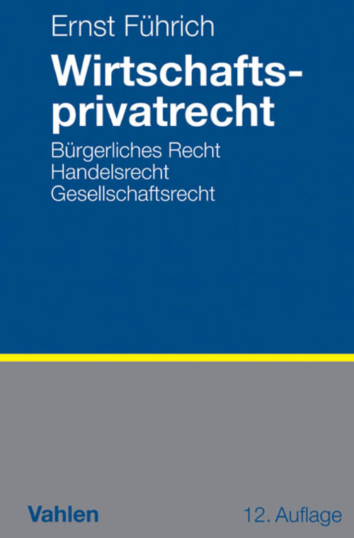 Wirtschaftsprivatrecht