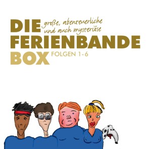 Die große, abenteuerliche und auch mysteriöse Ferienbande Box, Folge 1-6