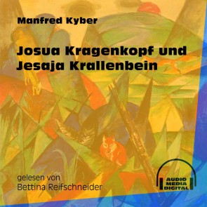 Josua Kragenkopf und Jesaja Krallenbein