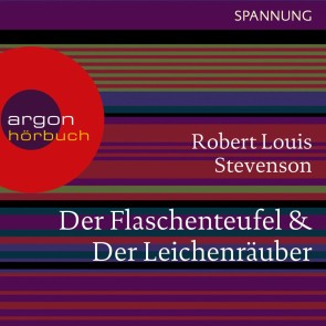 Der Flaschenteufel / Der Leichenräuber