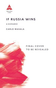 If Russia Wins