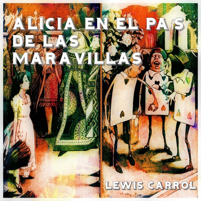 Alicia en el país de las maravillas