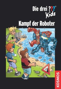 Die drei ??? Kids, Kampf der Roboter (drei Fragezeichen Kids)