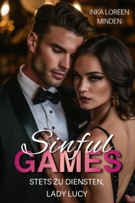 Sinful Games - Stets zu Diensten, Lady Lucy