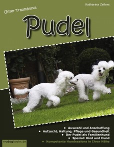 Unser Traumhund: Pudel