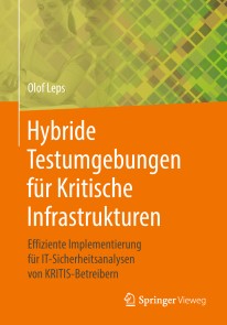 Hybride Testumgebungen für Kritische Infrastrukturen