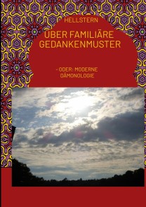 Über familiäre Gedankenmuster
