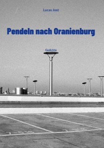 Pendeln nach Oranienburg