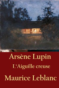 L'Aiguille creuse