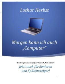 Morgen kann ich auch "Computer"