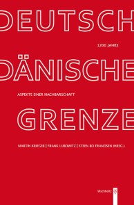 1200 Jahre deutsch-dänische Grenze