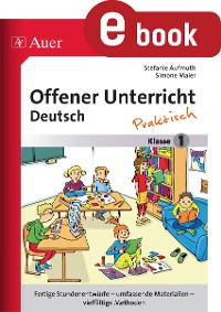 Offener Unterricht Deutsch - praktisch Klasse 1