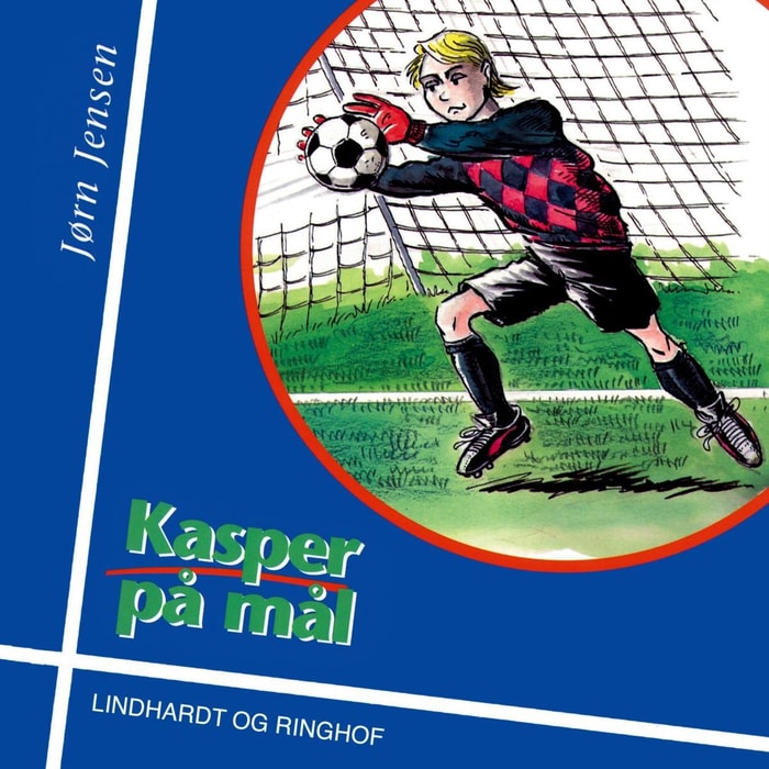 Kasper på mål (uforkortet)