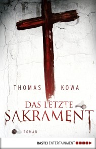 Das letzte Sakrament