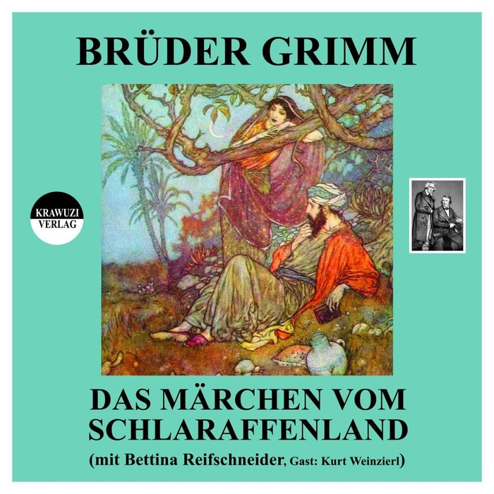 Das Märchen vom Schlaraffenland