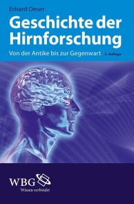 Geschichte der Hirnforschung