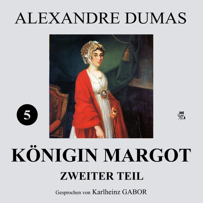 Königin Margot - Zweiter Teil (5 von 8)