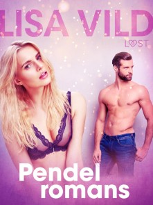 Pendelromans - erotisk novell