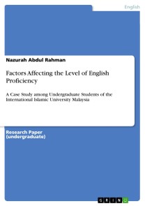 Factors Affecting the Level of English Proficiency