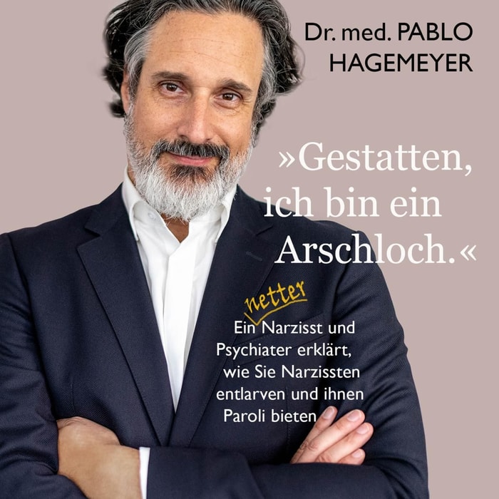 "Gestatten, ich bin ein Arschloch."