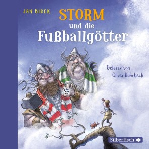 Storm und die Fußballgötter (Storm oder die Erfindung des Fußballs)
