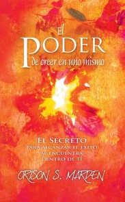 El poder de creer en uno mismo