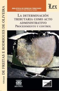 La determinación tributaria como acto administrativo