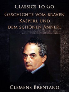 Geschichte vom braven Kasperl und dem schönen Annerl