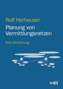 Planung von Vermittlungsnetzen