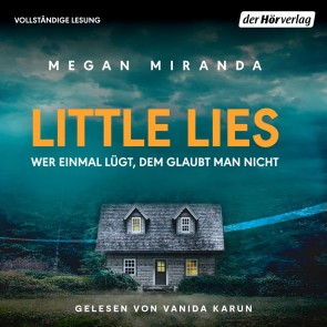 Little Lies - Wer einmal lügt, dem glaubt man nicht