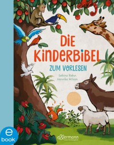 Die Kinderbibel zum Vorlesen