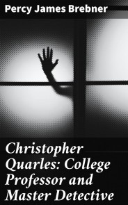 Christopher Quarles: College Professor and Master Detective