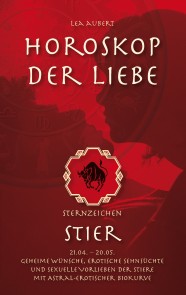 Horoskop der Liebe - Sternzeichen Stier
