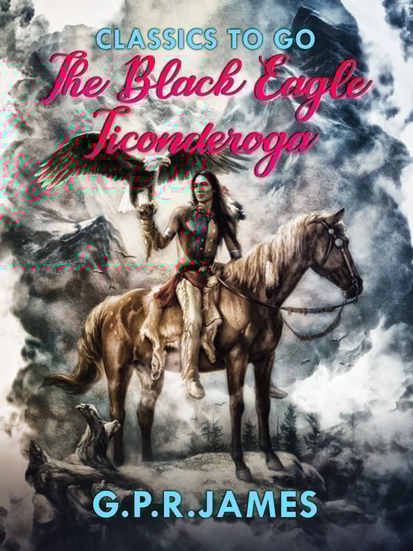 The Black Eagle; Ticonderoga 