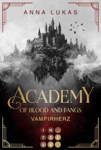 Academy of Blood and Fangs 1: Vampirherz