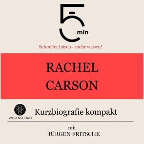Rachel Carson: Kurzbiografie kompakt