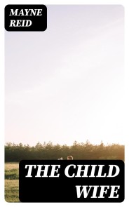 The Child Wife
