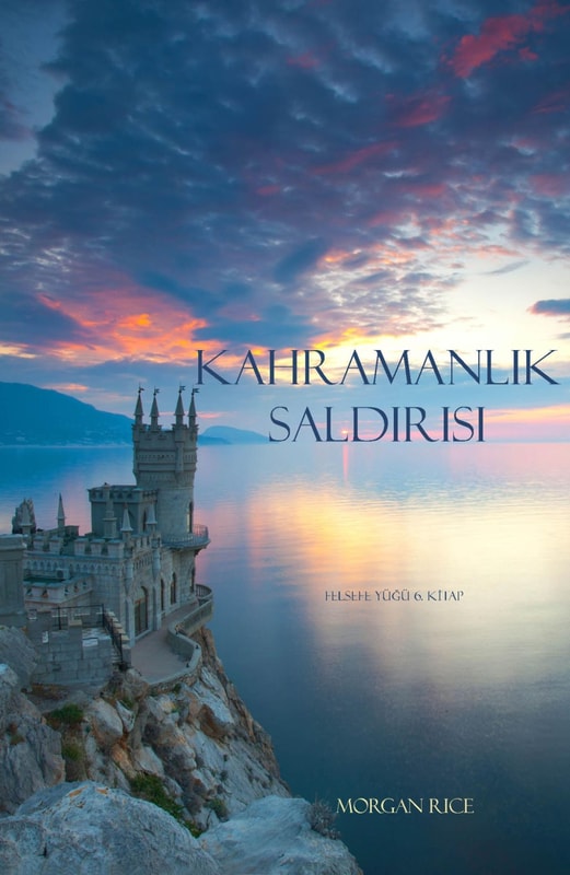 Kahramanlik Saldirisi (Felsefe Yüzügü 6. Kitap)