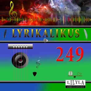 Lyrikalikus 249