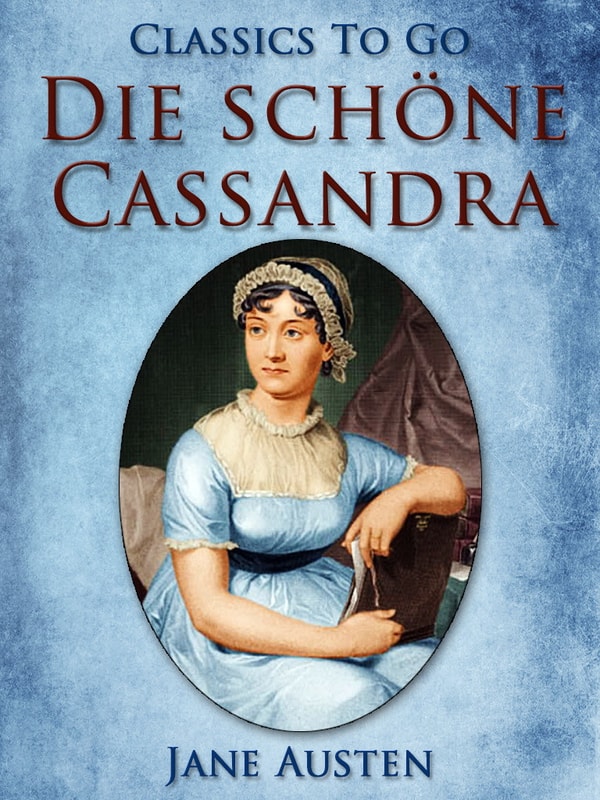 Die schöne Cassandra